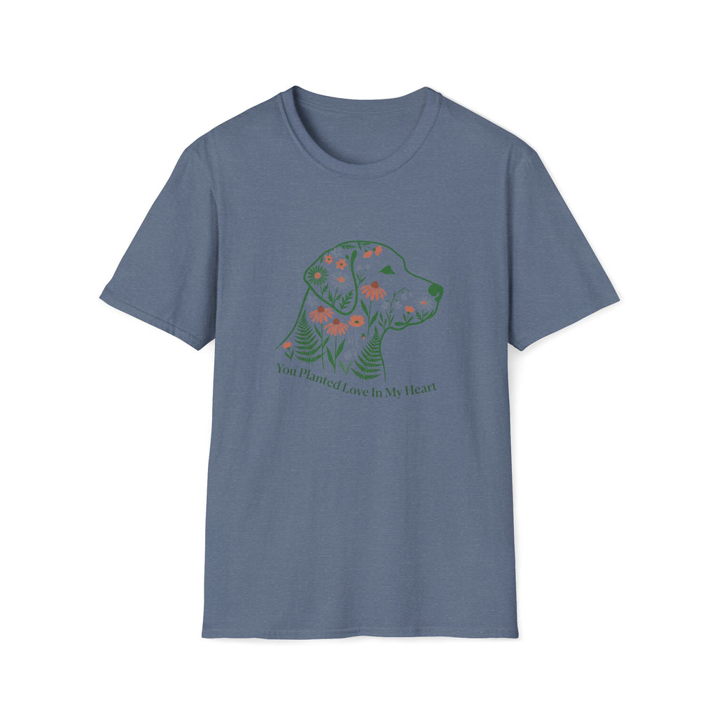 You Planted Love In My Heart T-Shirt
