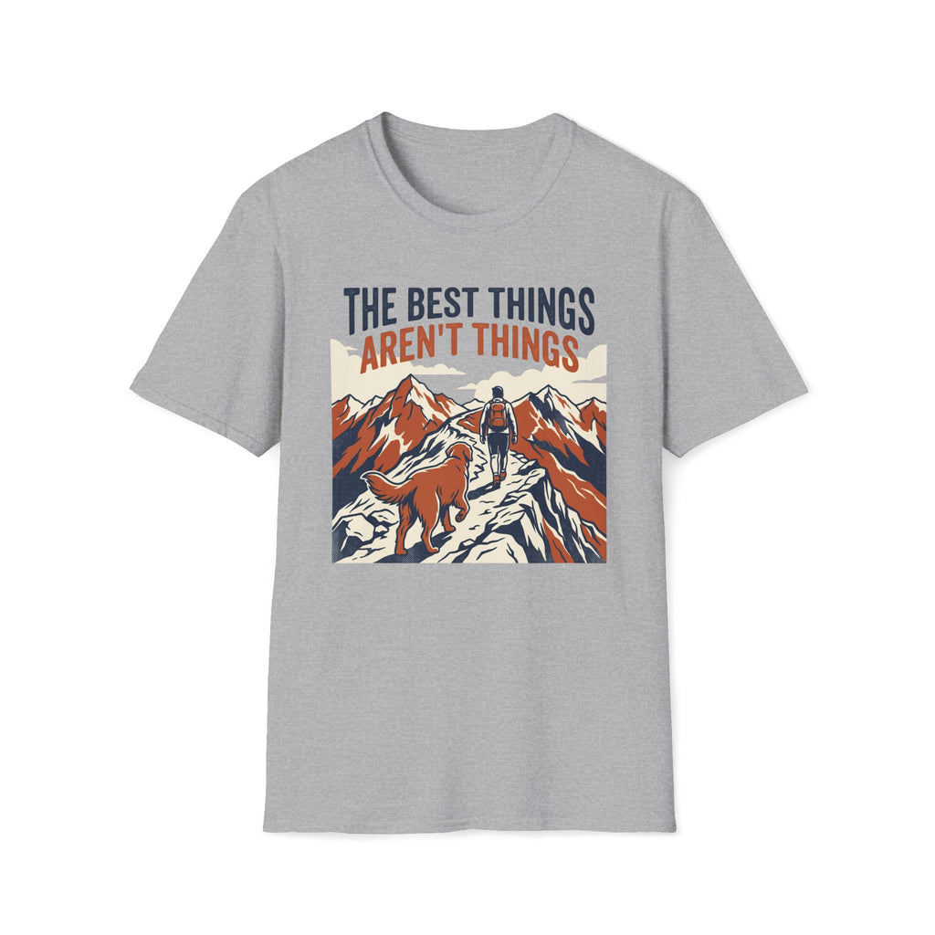 The Best Things T-Shirt