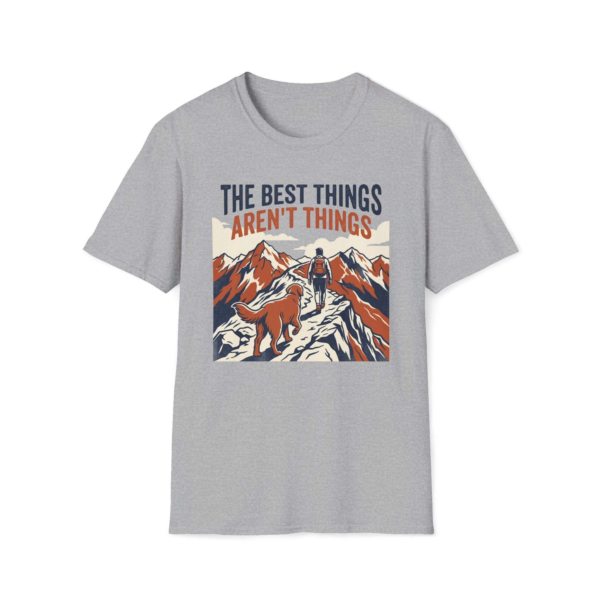 The Best Things T-Shirt