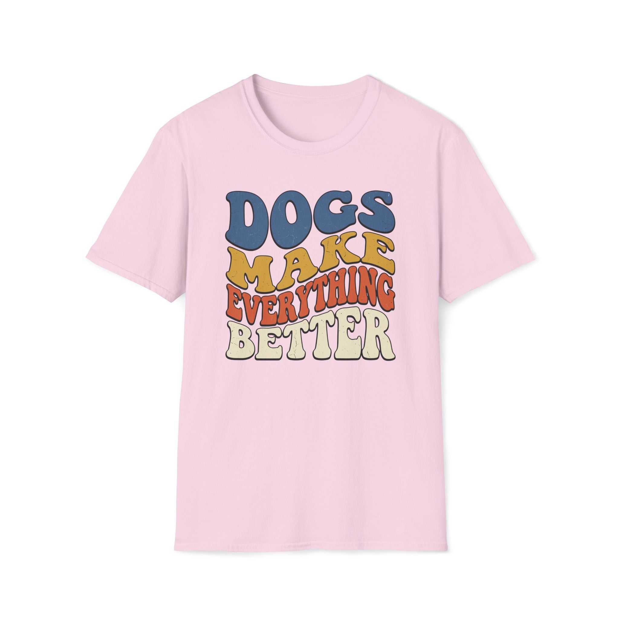 Groovy Dogs Make Everything Better T-Shirt