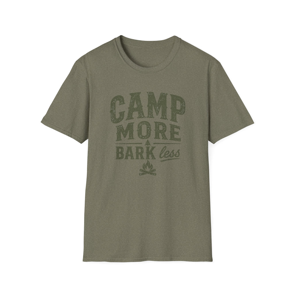 Camp More Bark Less T-Shirt