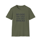 My Dog And I Hike For The Snacks T-Shirt