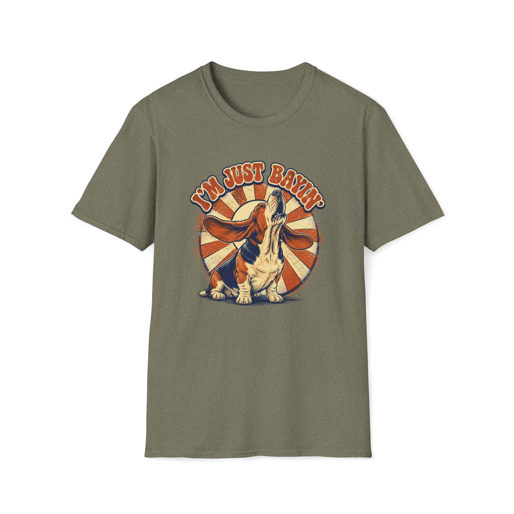 Basset I'm Just Bayin' T-Shirt