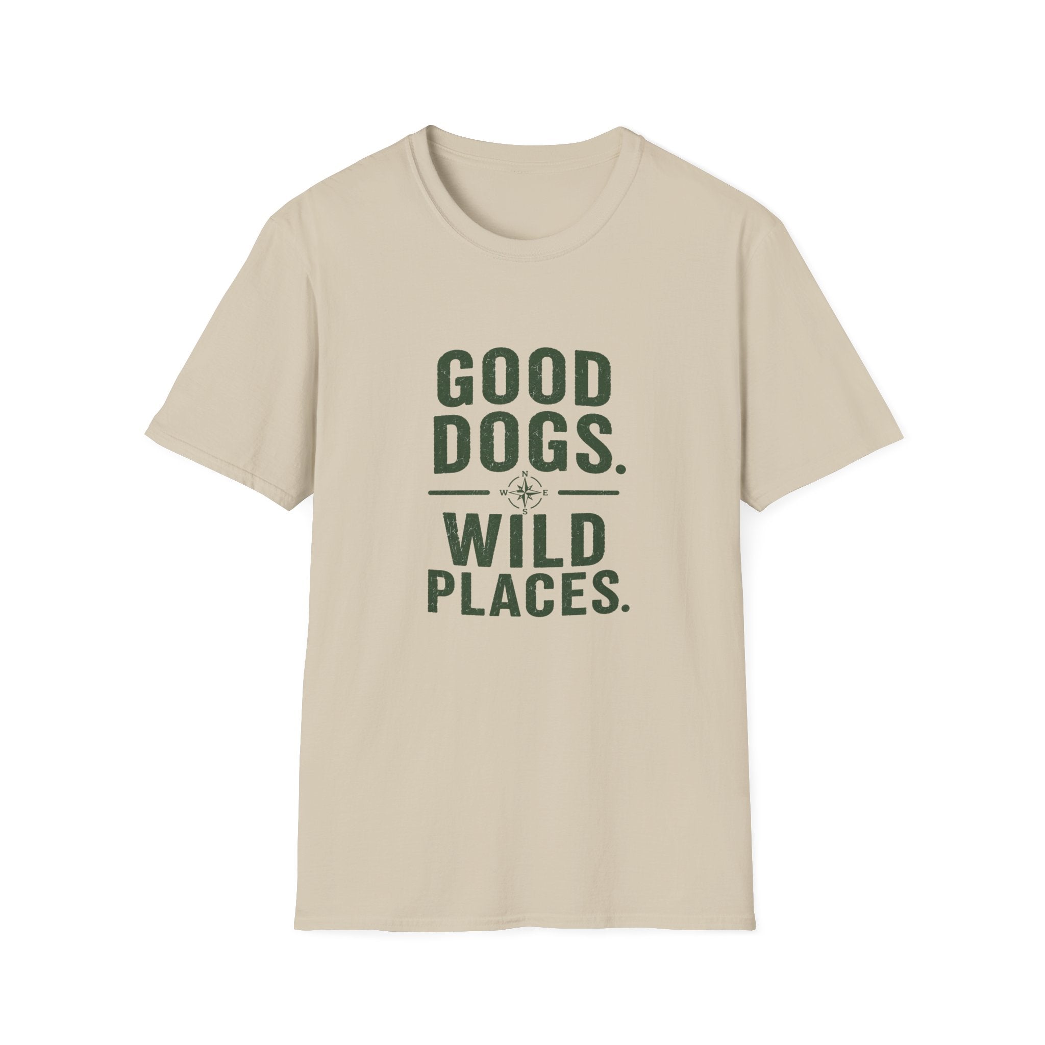 Good Dogs Wild Places T-Shirt