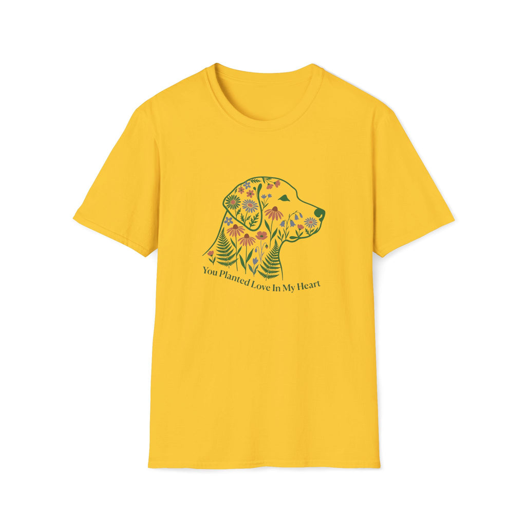 You Planted Love In My Heart T-Shirt