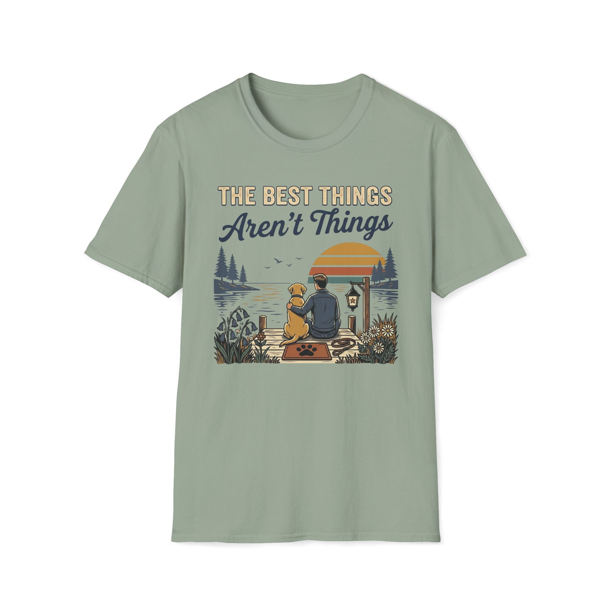 The Best Things T-Shirt