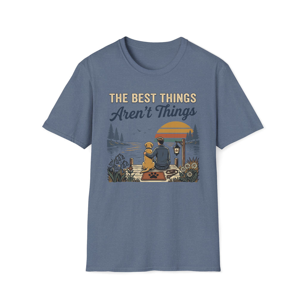 The Best Things T-Shirt