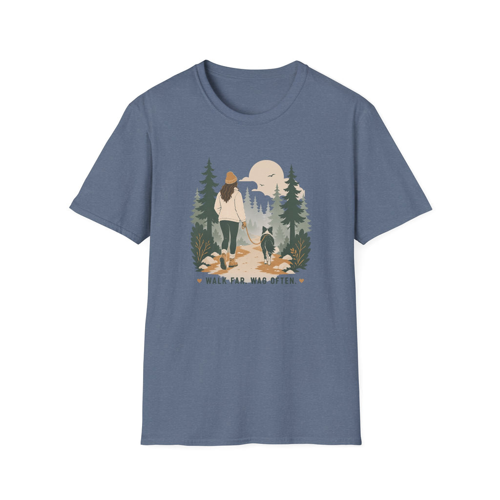 Walk Far Wag Often T-Shirt