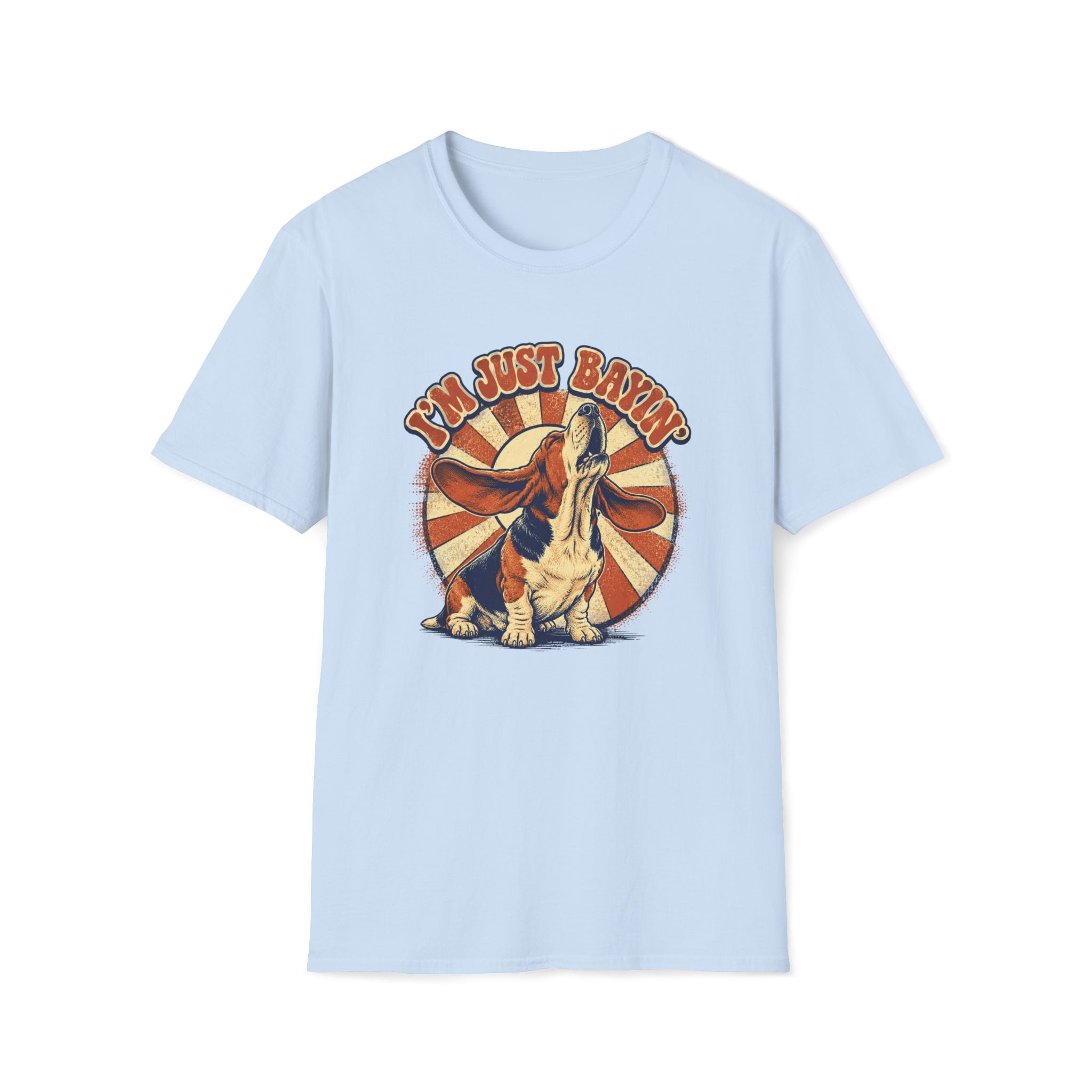 Basset I'm Just Bayin' T-Shirt