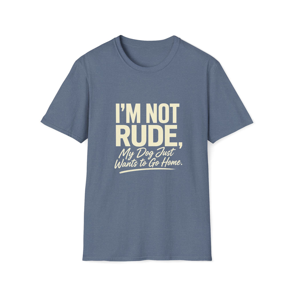 I'm Not Rude T-Shirt