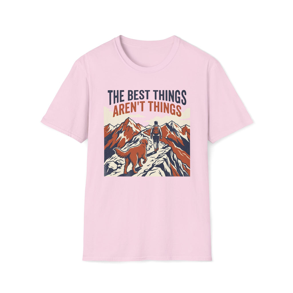 The Best Things T-Shirt