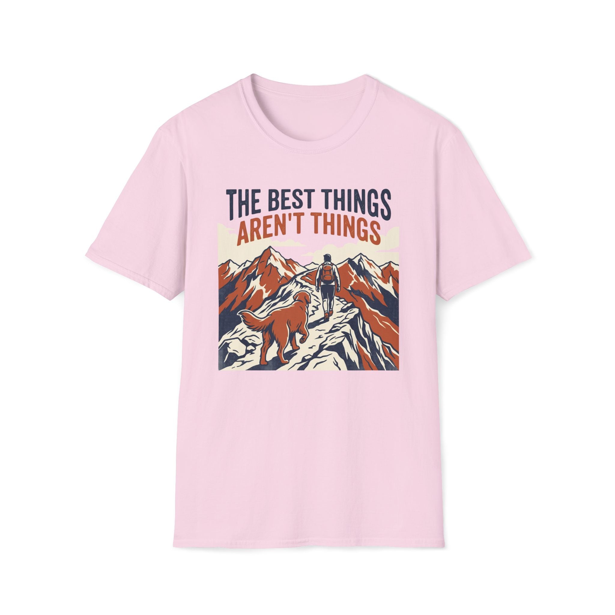 The Best Things T-Shirt