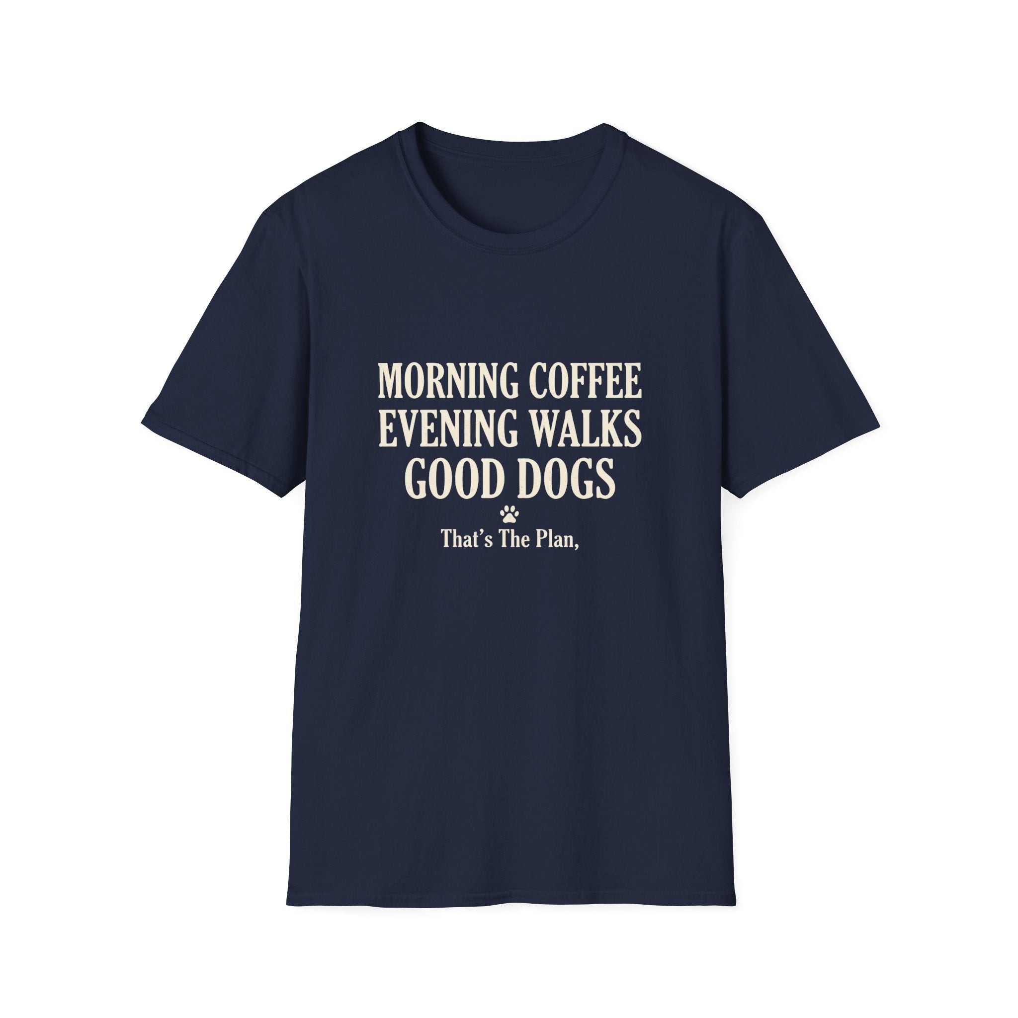 Morning Coffee Evening Walks T-Shirt