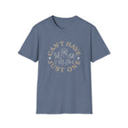 Can't Have Just One - Circle T-Shirt