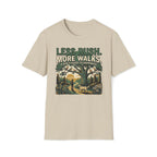 Less Rush More Walks T-Shirt