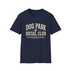 Dog Park Social Club T-Shirt