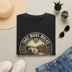 Take More Walks T-Shirt