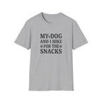 My Dog And I Hike For The Snacks T-Shirt