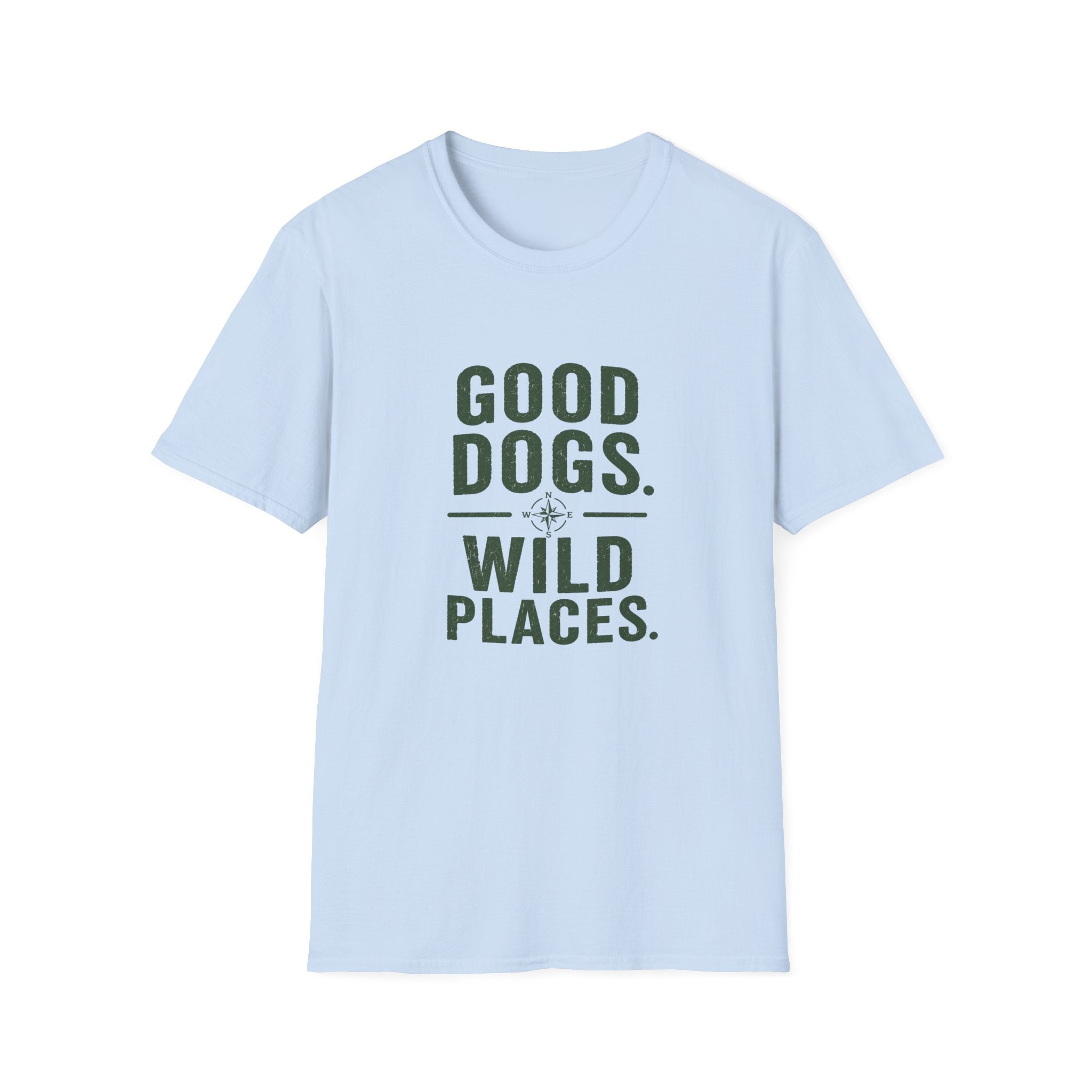 Good Dogs Wild Places T-Shirt