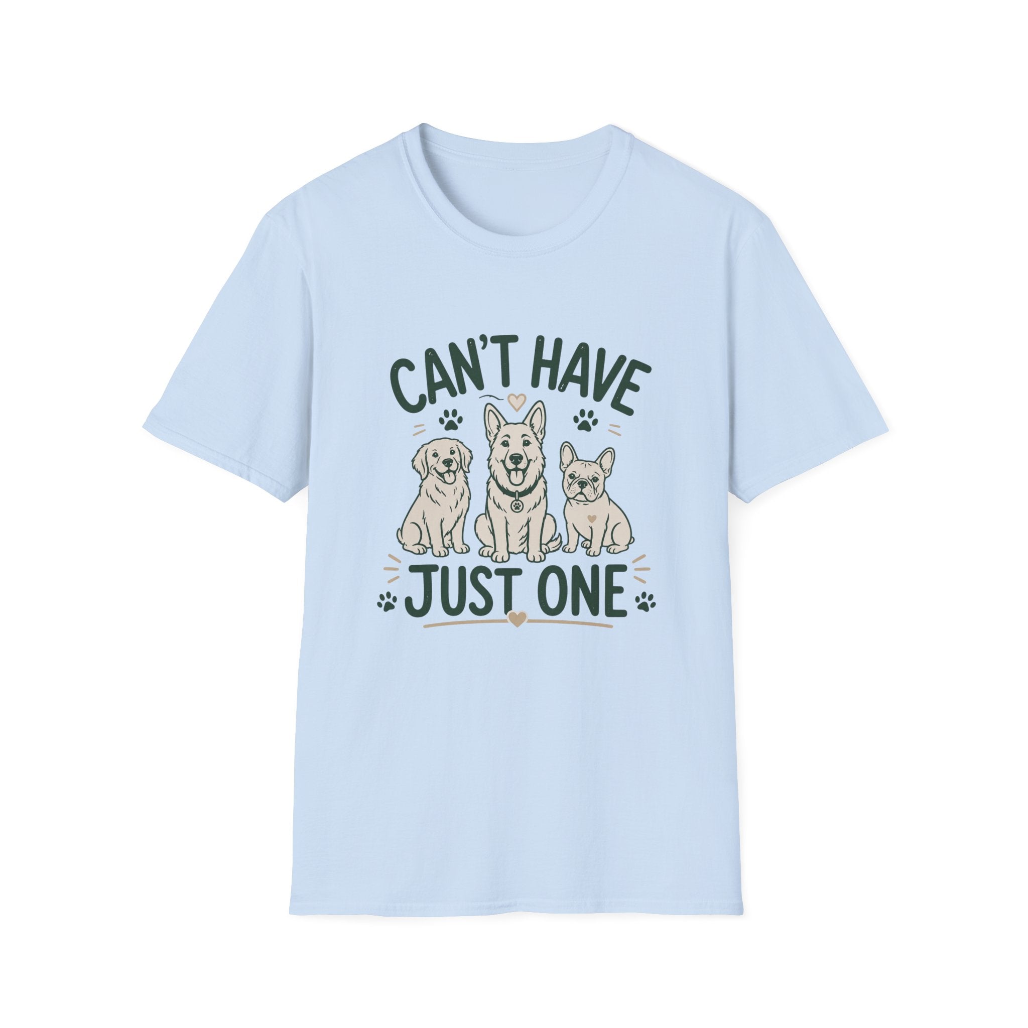 Can't Have Just One T-Shirt