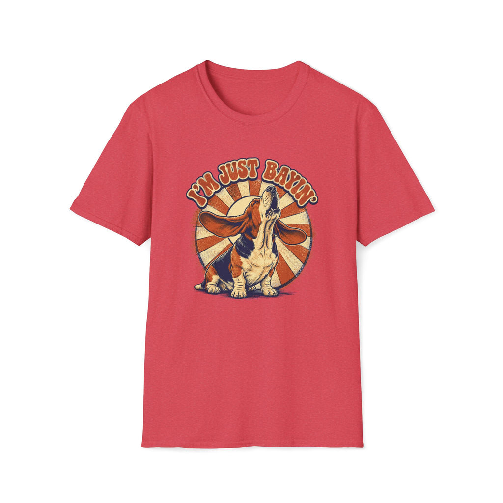 Basset I'm Just Bayin' T-Shirt