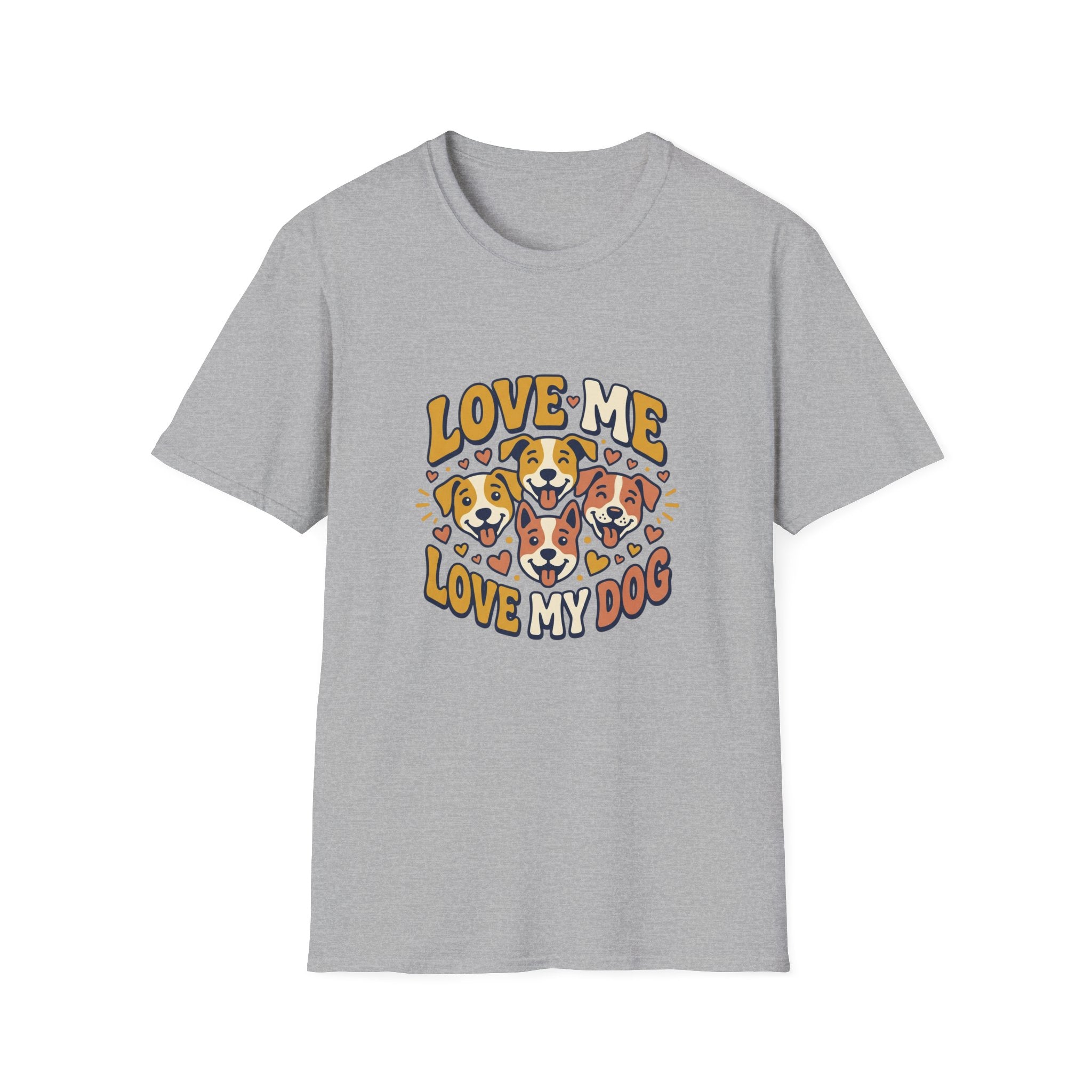 Love Me Love My Dog T-Shirt