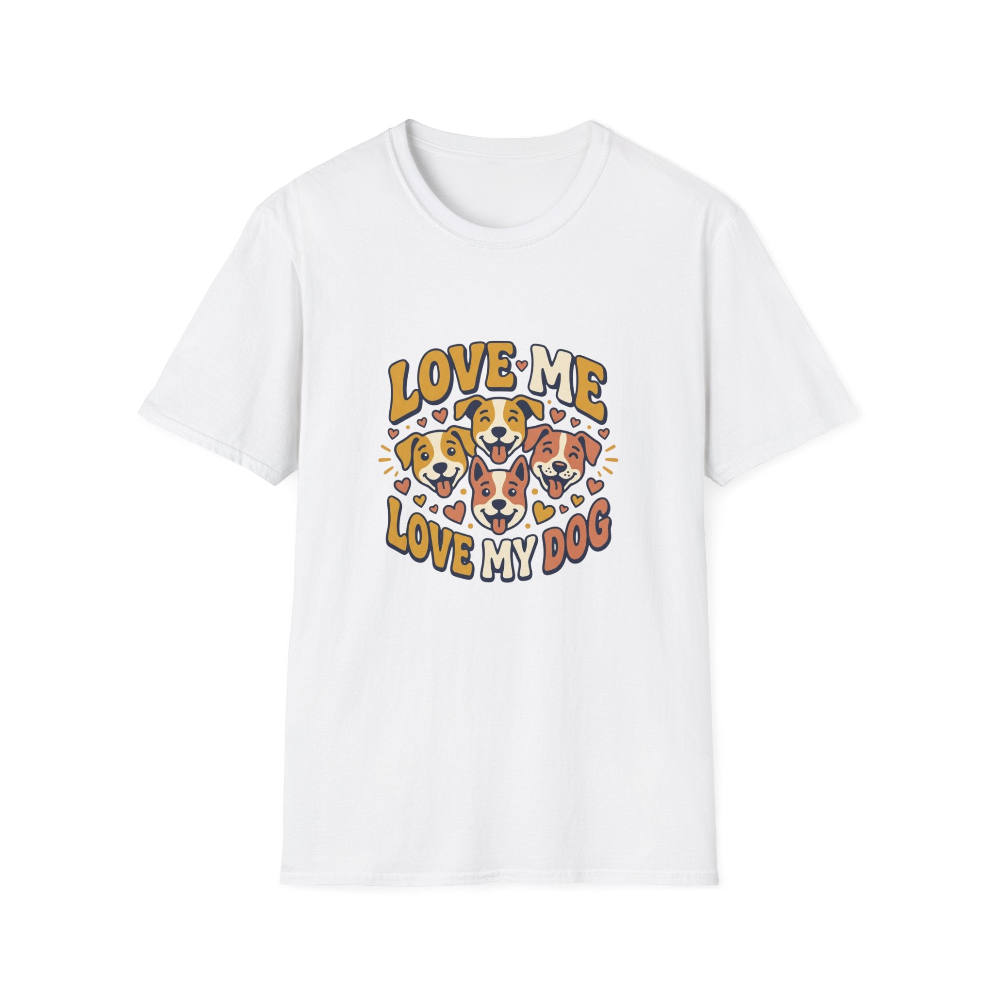 Love Me Love My Dog T-Shirt