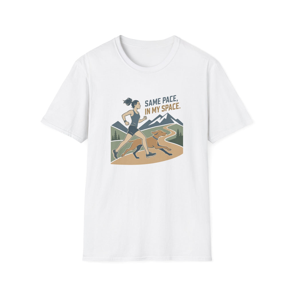 Same Pace In My Space T-Shirt