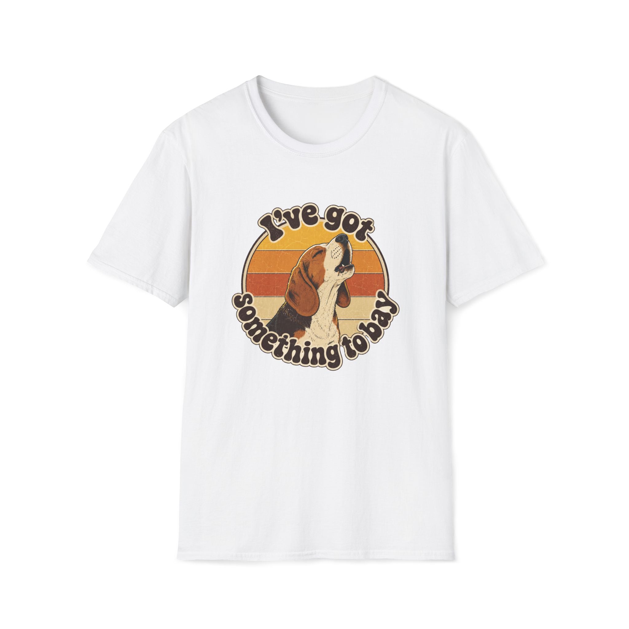 I've Got Something To Bay T-Shirt