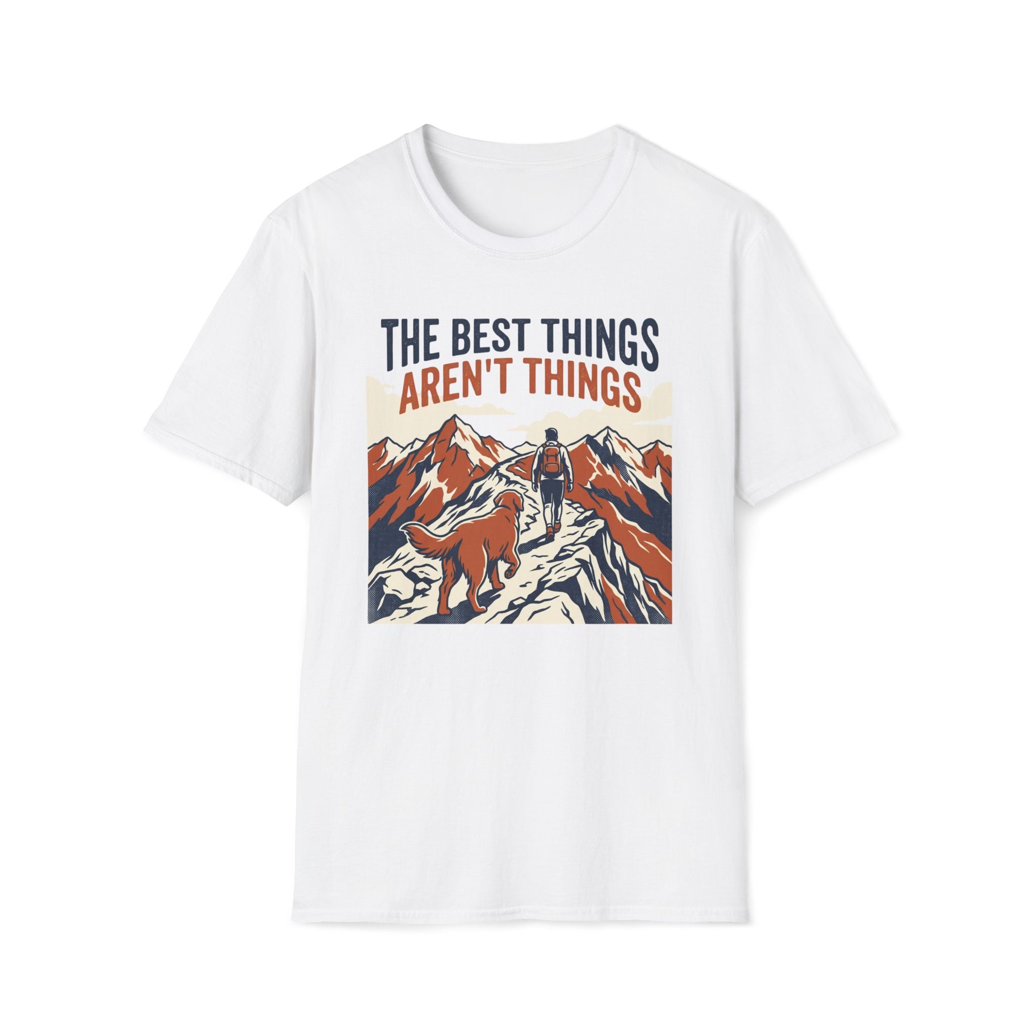 The Best Things T-Shirt