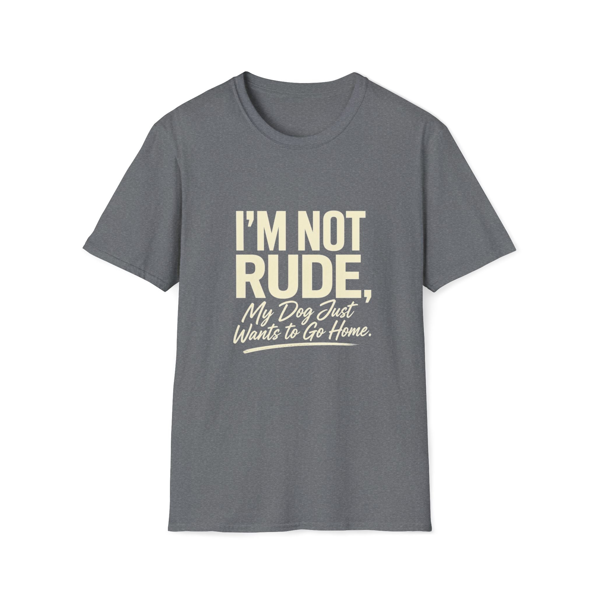 I'm Not Rude T-Shirt