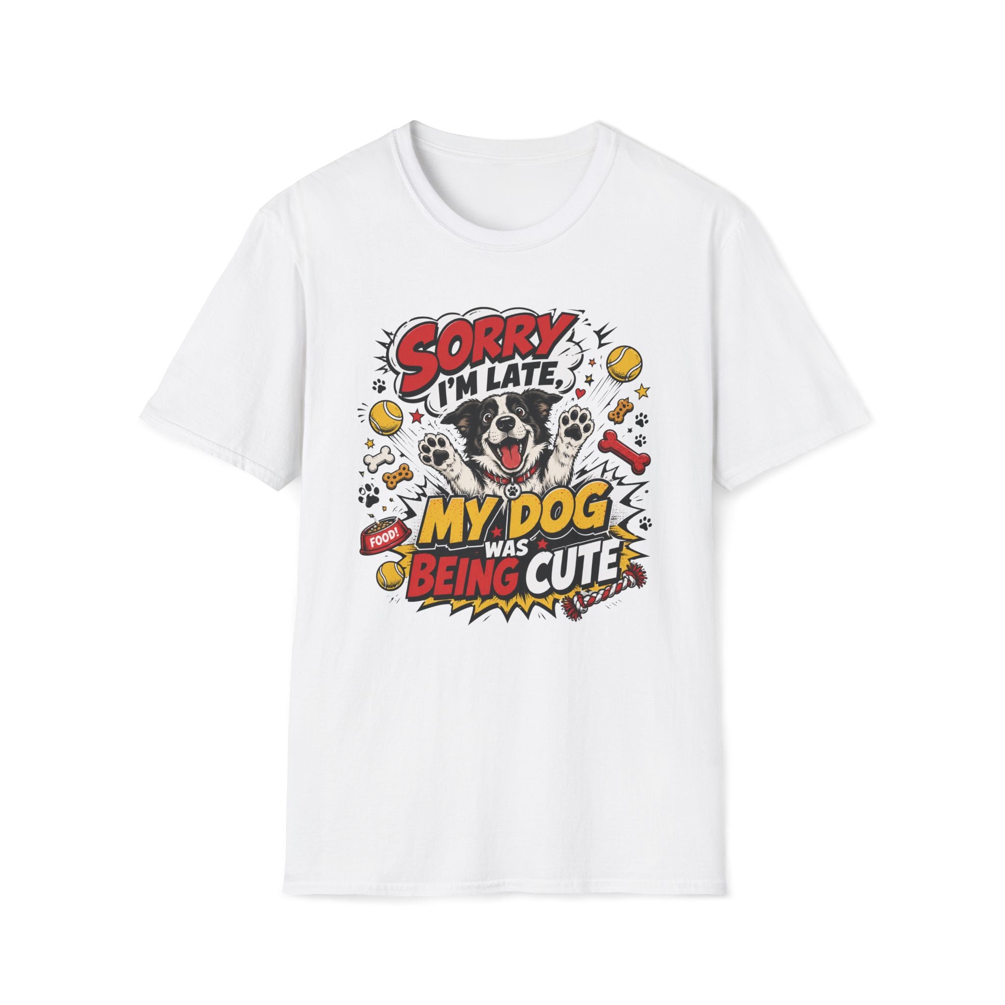 Sorry I'm Late My Dog Was Being Cute T-Shirt