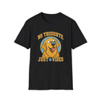 No Thoughts Just Vibes T-Shirt