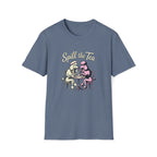Spill The Tea T-Shirt
