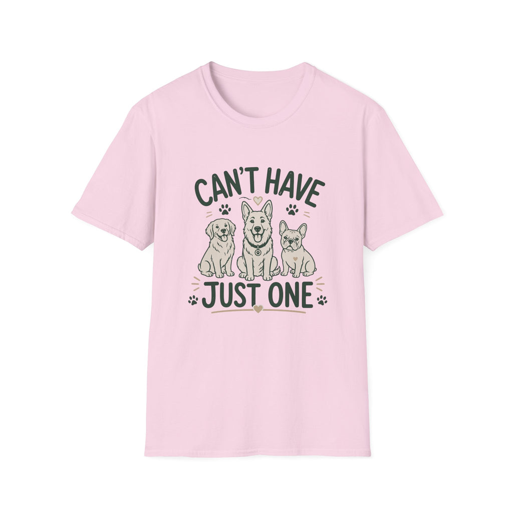 Can't Have Just One T-Shirt