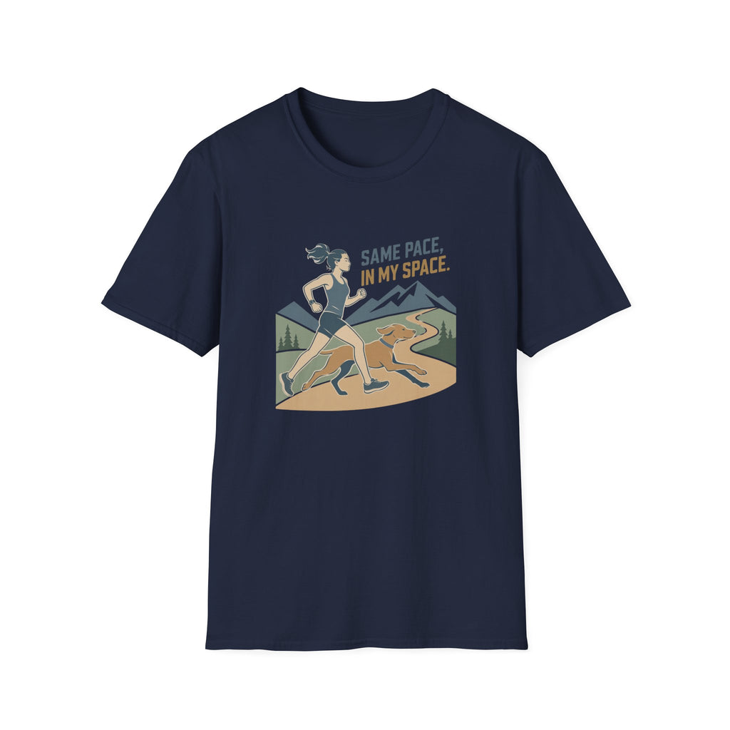 Same Pace In My Space T-Shirt