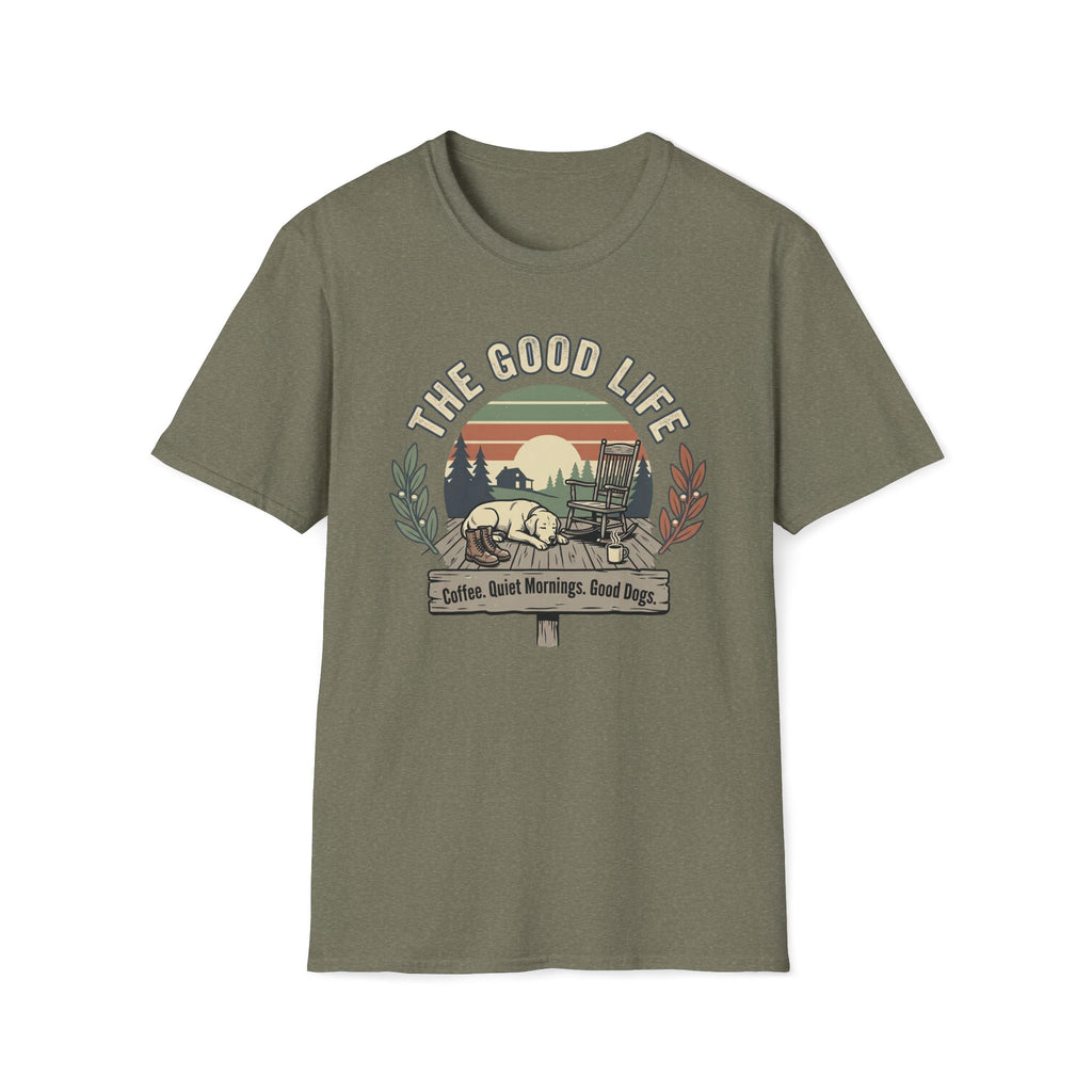 The Good Life T-Shirt