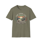 The Good Life T-Shirt