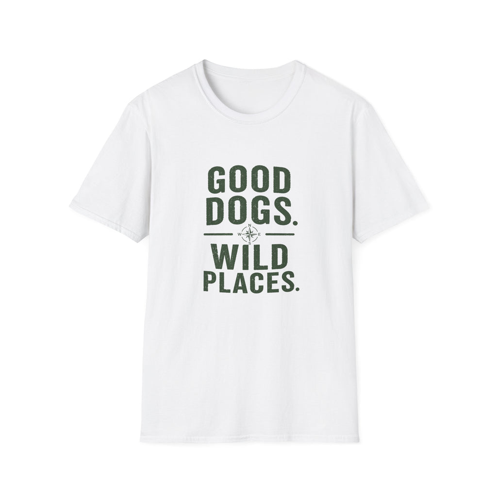 Good Dogs Wild Places T-Shirt