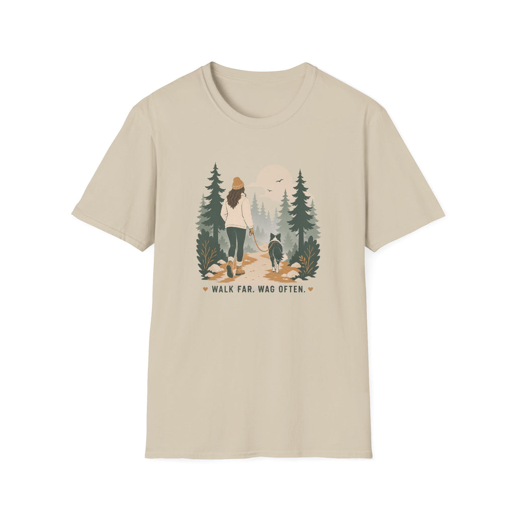 Walk Far Wag Often T-Shirt