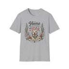 Home Is Where The Dog Is T-Shirt
