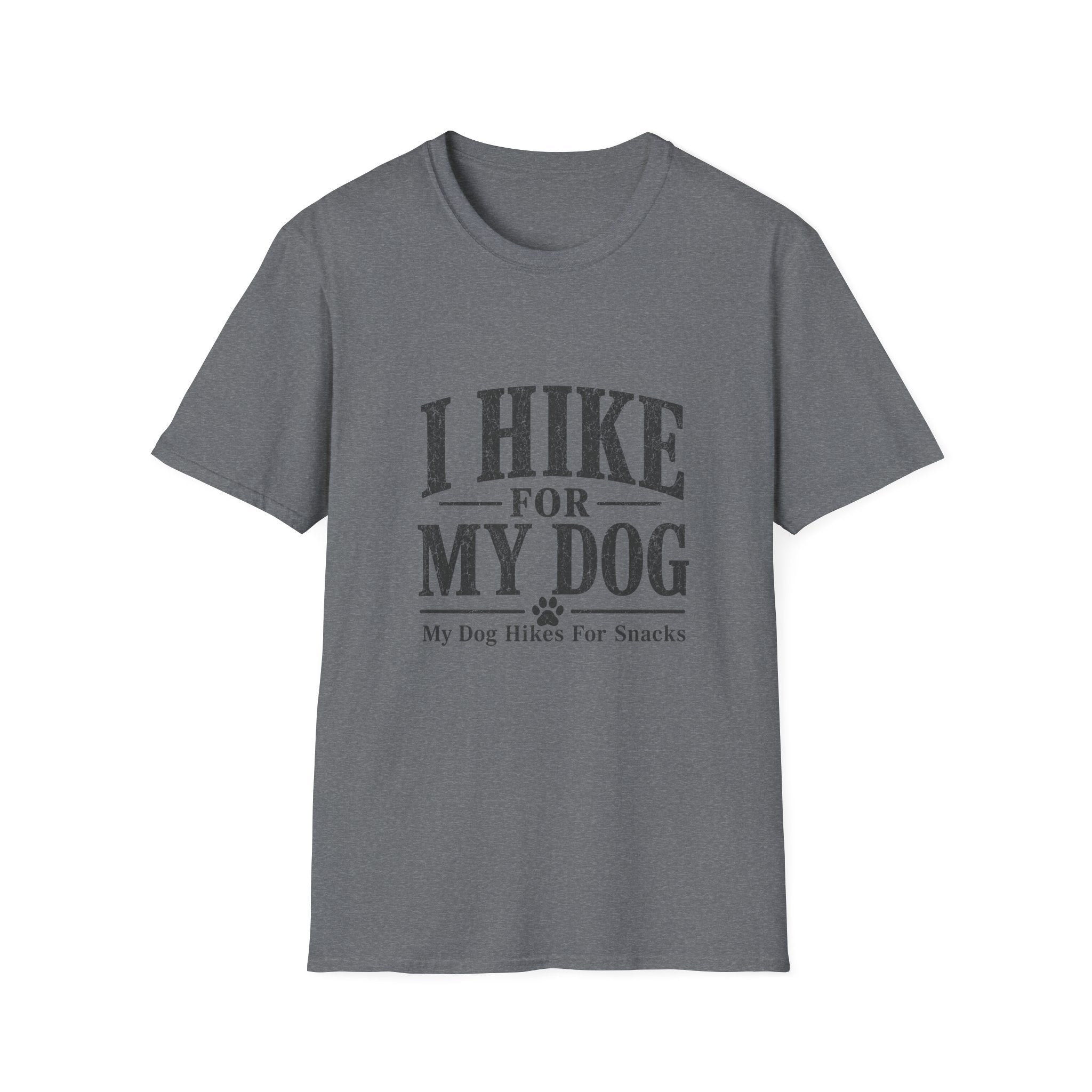 I Hike For My Dog T-Shirt