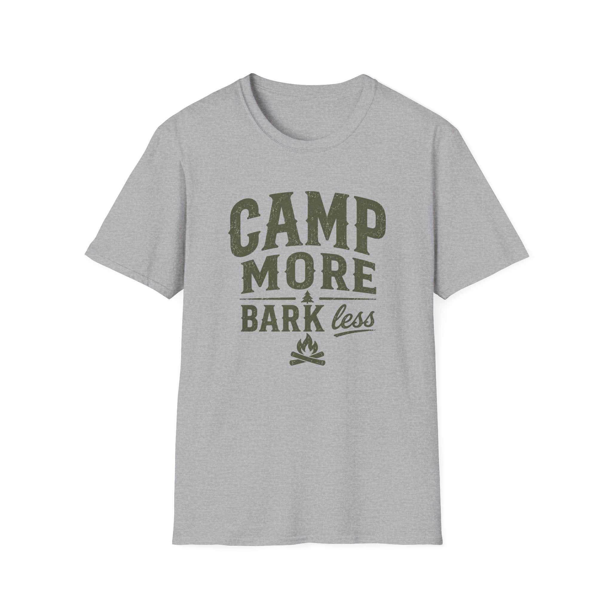 Camp More Bark Less T-Shirt