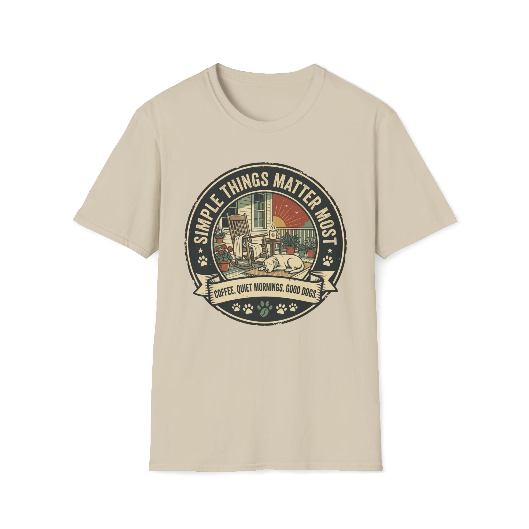 Simple Things Matter Most T-Shirt