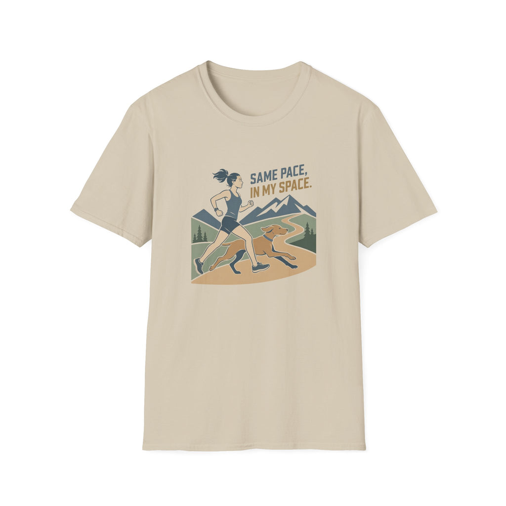 Same Pace In My Space T-Shirt