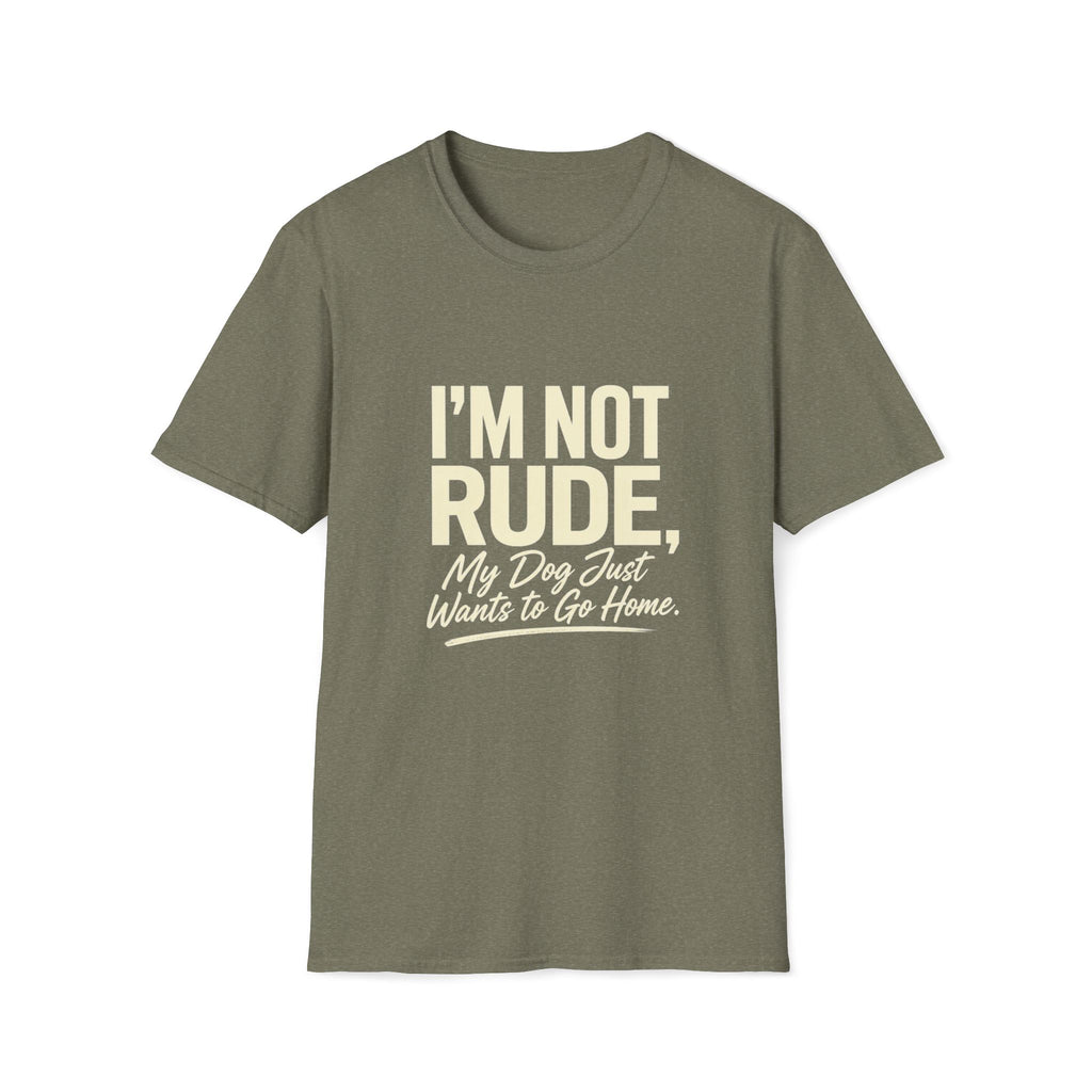 I'm Not Rude T-Shirt