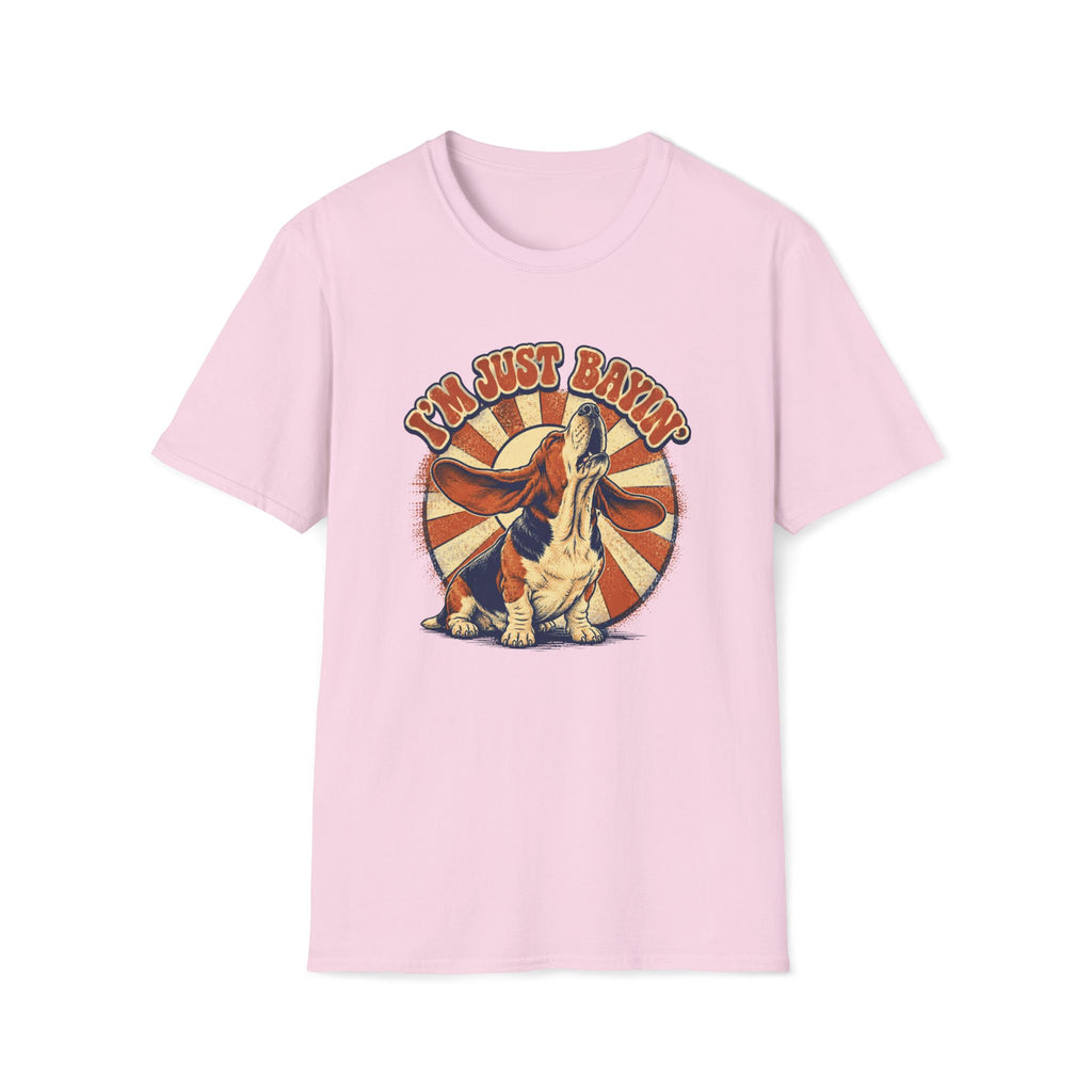 Basset I'm Just Bayin' T-Shirt