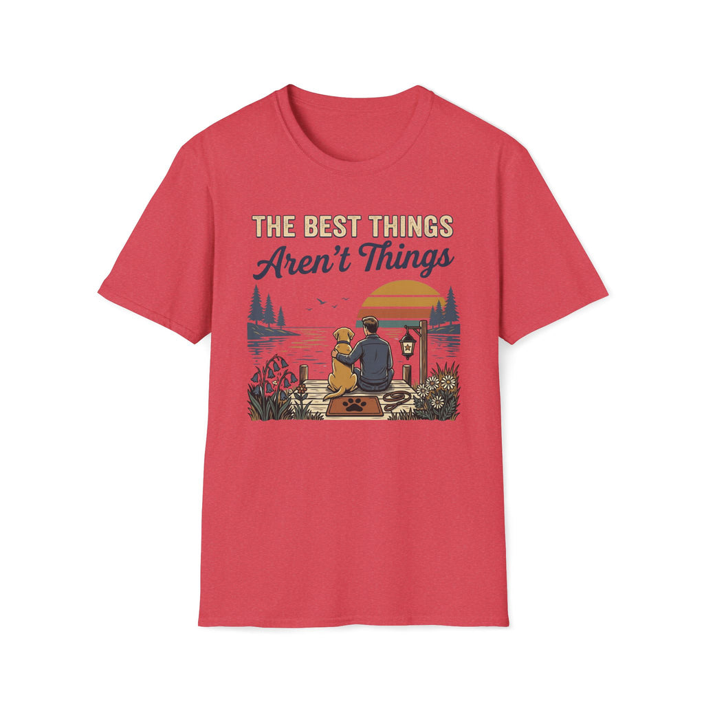 The Best Things T-Shirt