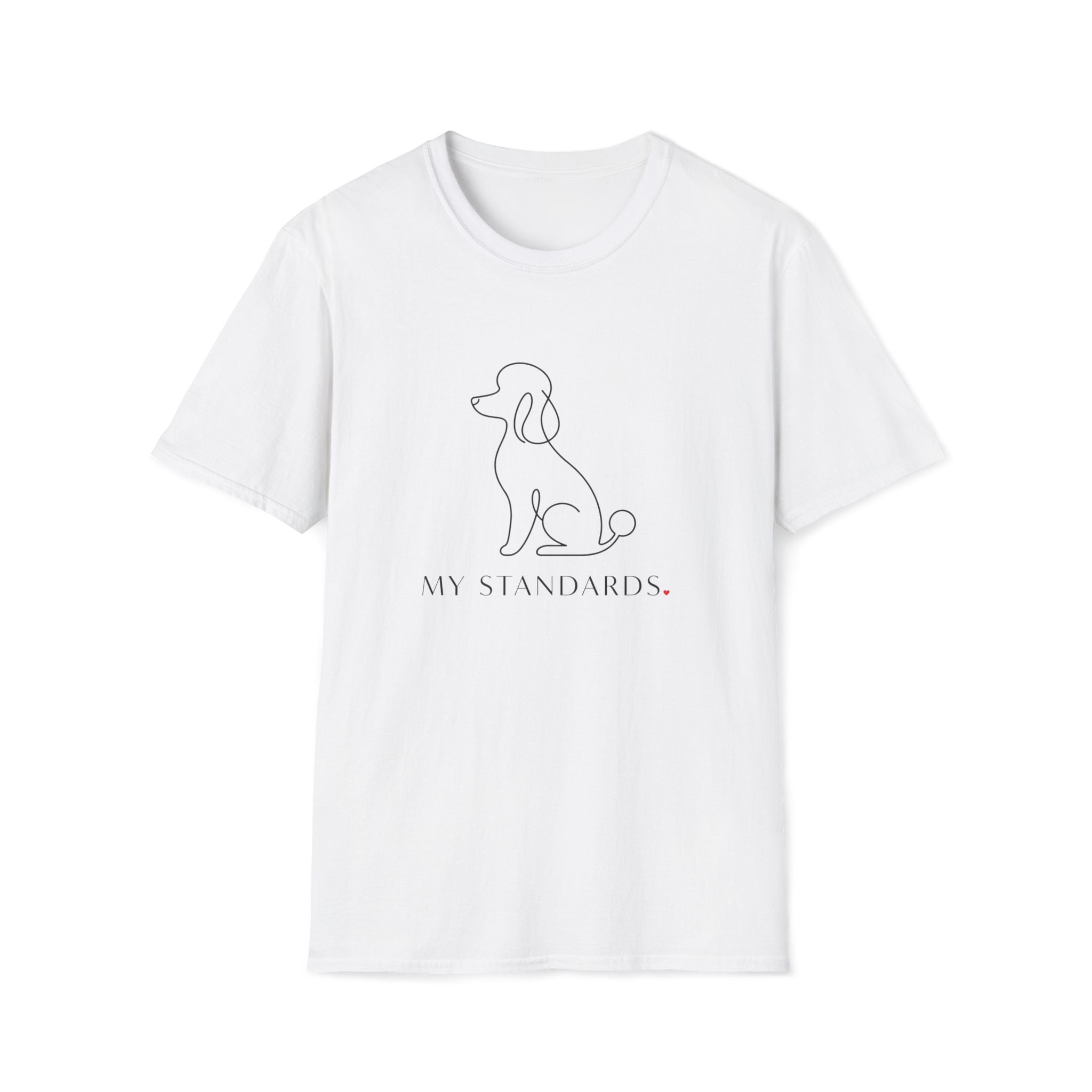 My Standards T-Shirt
