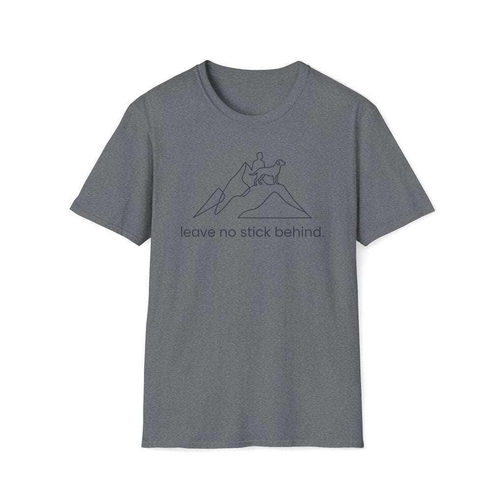 Leave No Stick Behind T-Shirt